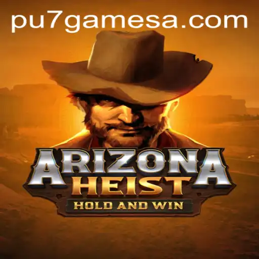 Descubra ArizonaHeist: O Mais Novo Sucesso de pu7.games